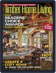 Timber Home Living (Digital) Subscription                    November 1st, 2015 Issue