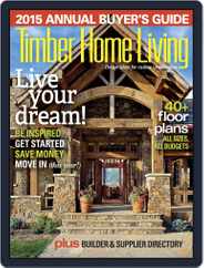 Timber Home Living (Digital) Subscription                    January 1st, 2015 Issue