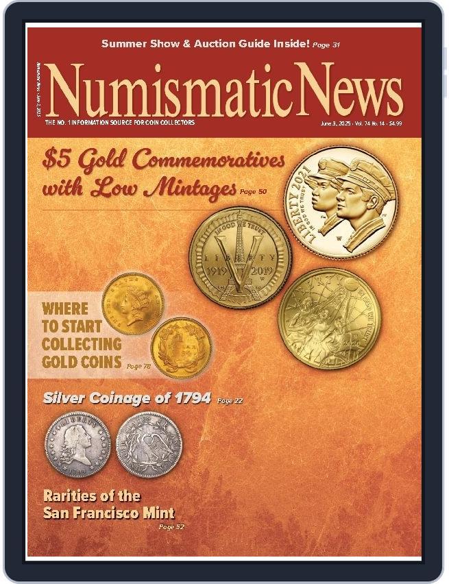 Numismatic News (Digital) Subscription                    June 3rd, 2025 Issue