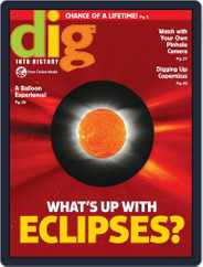 Dig History And Archaeology Magazine For Kids And Children (Digital) Subscription                    January 1st, 2017 Issue