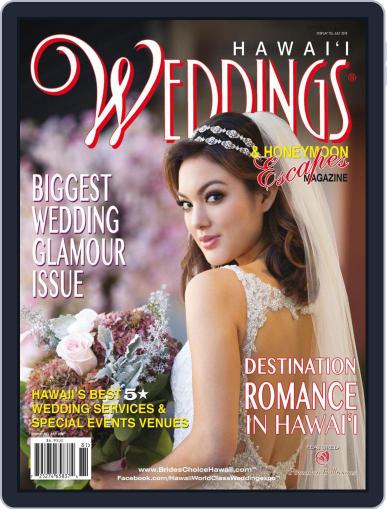 Hawaii Weddings & Honeymoon Escapes August 10th, 2018 Digital Back Issue Cover