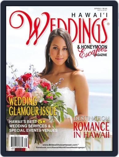 Hawaii Weddings & Honeymoon Escapes July 1st, 2017 Digital Back Issue Cover