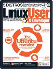 Linux User & Developer (Digital) Subscription                    April 11th, 2012 Issue