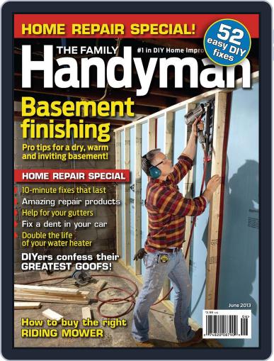 Family Handyman June 1st, 2013 Digital Back Issue Cover