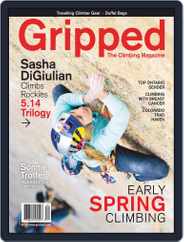 Gripped: The Climbing (Digital) Subscription                    March 1st, 2019 Issue