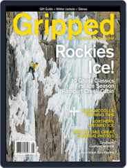 Gripped: The Climbing (Digital) Subscription                    December 1st, 2016 Issue