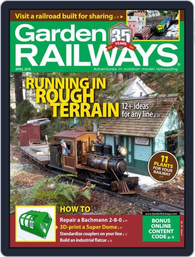 Garden Railways (Digital) April 1st, 2018 Issue Cover