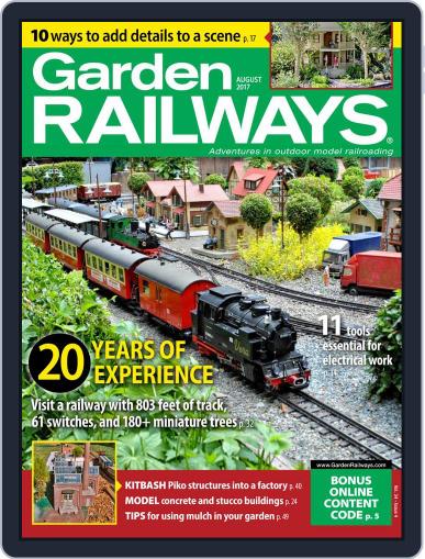 Garden Railways August 1st, 2017 Digital Back Issue Cover