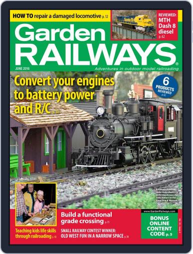 Garden Railways June 1st, 2016 Digital Back Issue Cover