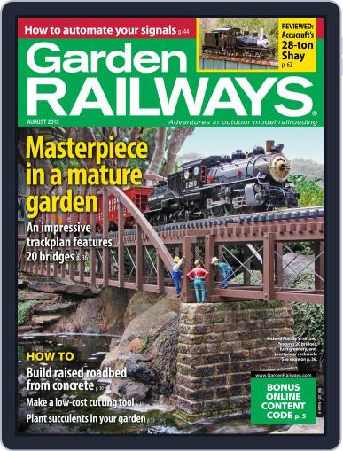 Garden Railways (Digital) August 1st, 2015 Issue Cover