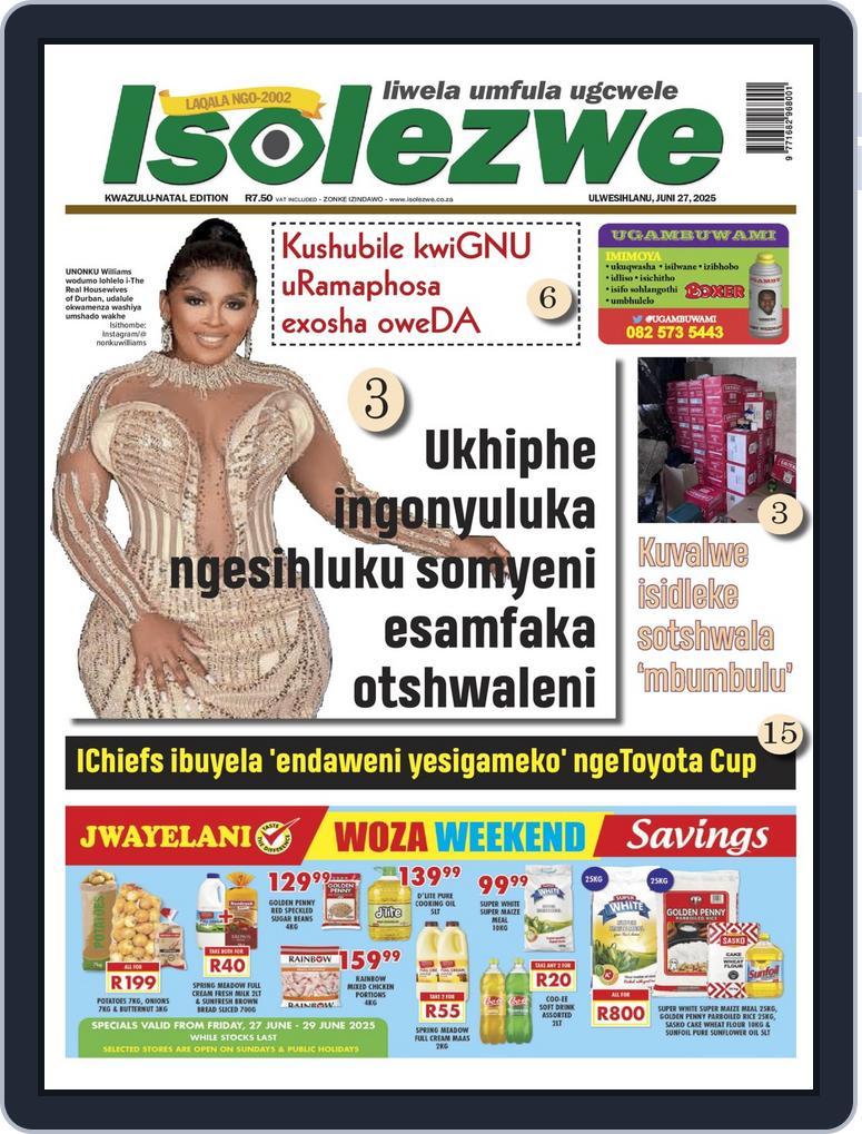Isolezwe June 27th, 2025 Digital Back Issue Cover