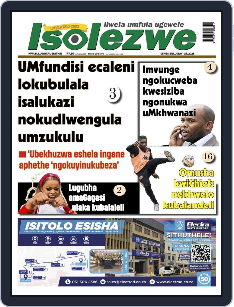 Isolezwe July 15th, 2025 Digital Back Issue Cover