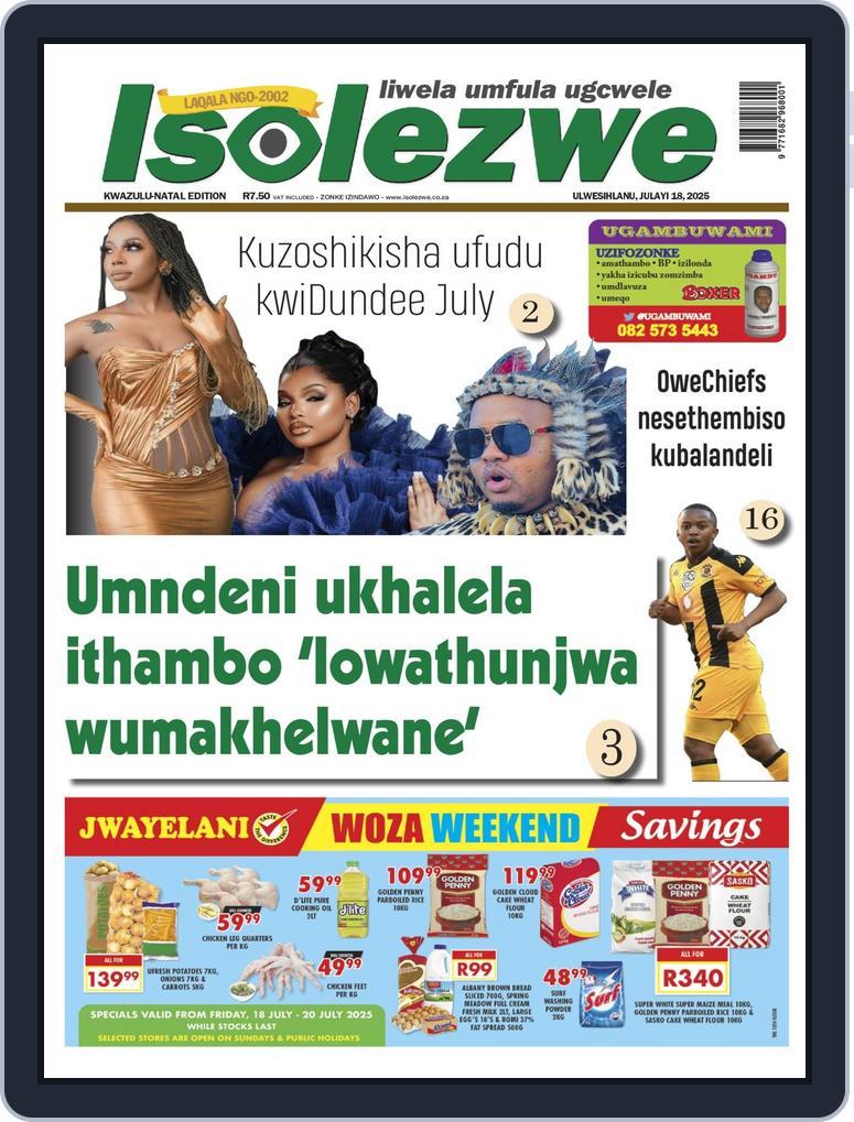 Isolezwe July 18th, 2025 Digital Back Issue Cover
