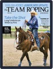The Team Roping Journal (Digital) Subscription                    April 1st, 2018 Issue