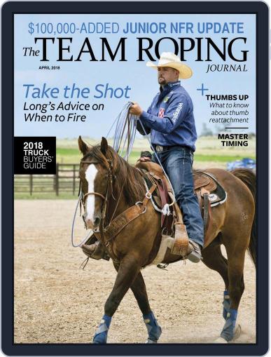The Team Roping Journal April 1st, 2018 Digital Back Issue Cover