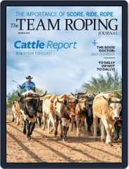 The Team Roping Journal (Digital) Subscription                    March 1st, 2018 Issue