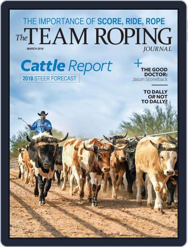 The Team Roping Journal March 1st, 2018 Digital Back Issue Cover