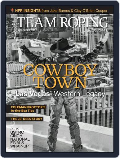 The Team Roping Journal December 1st, 2017 Digital Back Issue Cover