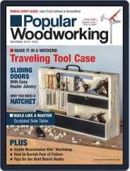 Popular Woodworking (Digital) Subscription December 1st, 2018 Issue