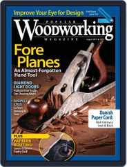 Popular Woodworking (Digital) Subscription August 1st, 2017 Issue