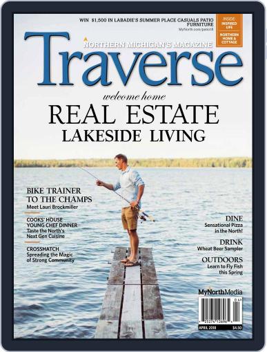 Traverse, Northern Michigan's April 1st, 2018 Digital Back Issue Cover