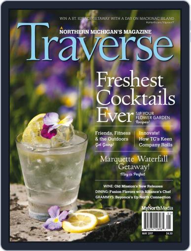 Traverse, Northern Michigan's May 1st, 2017 Digital Back Issue Cover