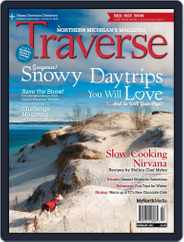 Traverse, Northern Michigan's (Digital) Subscription February 1st, 2017 Issue