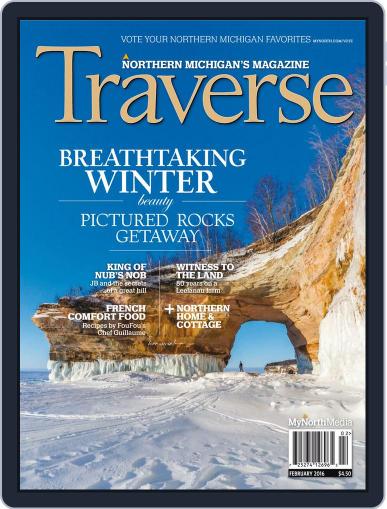 Traverse, Northern Michigan's February 1st, 2016 Digital Back Issue Cover