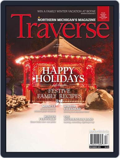 Traverse, Northern Michigan's December 1st, 2015 Digital Back Issue Cover