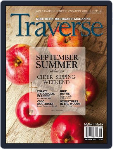 Traverse, Northern Michigan's September 1st, 2015 Digital Back Issue Cover