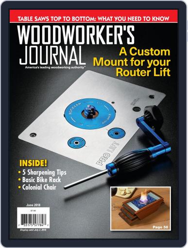 Woodworker's Journal June 1st, 2018 Digital Back Issue Cover