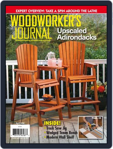 Woodworker's Journal April 1st, 2018 Digital Back Issue Cover