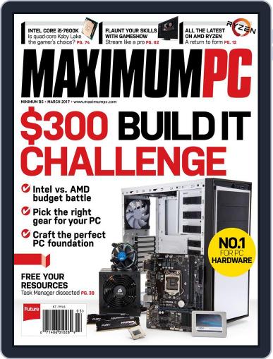 Maximum PC (Digital) March 1st, 2017 Issue Cover