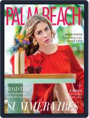 Palm Beach Illustrated (Digital) Subscription                    July 1st, 2019 Issue