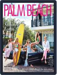 Palm Beach Illustrated (Digital) Subscription                    July 1st, 2017 Issue