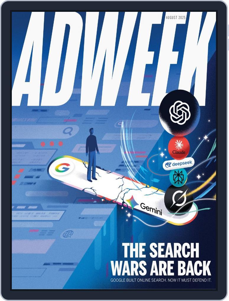 Adweek (Digital) Subscription                    August 1st, 2025 Issue
