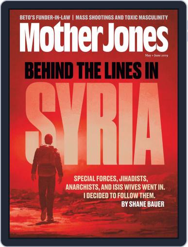 Mother Jones May 1st, 2019 Digital Back Issue Cover