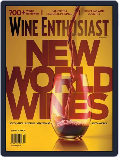 Wine Enthusiast March 1st, 2017 Digital Back Issue Cover