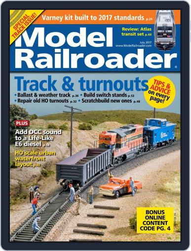 Model Railroader July 1st, 2017 Digital Back Issue Cover