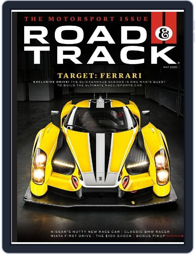 Road & Track (Digital) Subscription                    May 1st, 2015 Issue