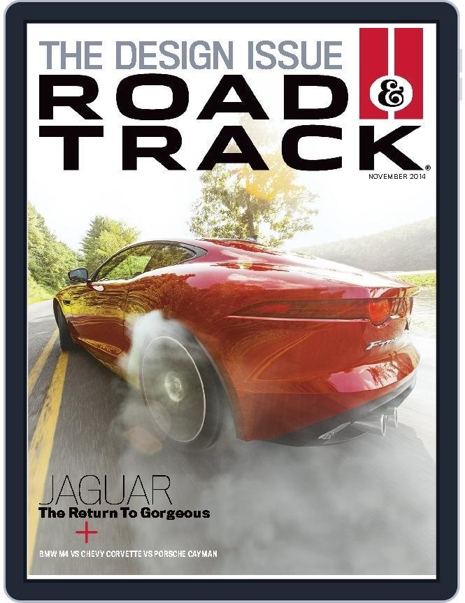 Road & Track (Digital) Subscription                    November 1st, 2014 Issue