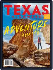 Texas Highways (Digital) Subscription                    April 1st, 2020 Issue