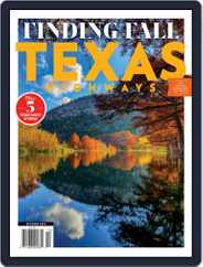 Texas Highways (Digital) Subscription                    October 1st, 2019 Issue