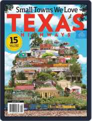 Texas Highways (Digital) Subscription                    August 1st, 2019 Issue