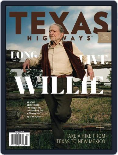 Texas Highways April 1st, 2019 Digital Back Issue Cover