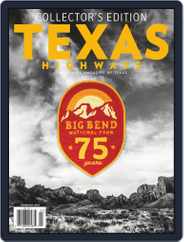 Texas Highways (Digital) Subscription                    February 1st, 2019 Issue