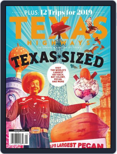 Texas Highways January 1st, 2019 Digital Back Issue Cover
