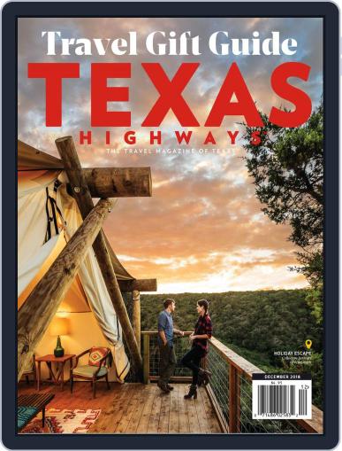 Texas Highways December 1st, 2018 Digital Back Issue Cover