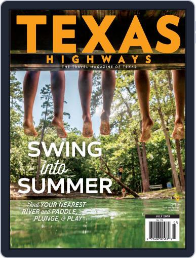 Texas Highways July 1st, 2018 Digital Back Issue Cover