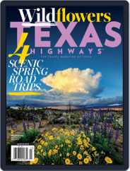 Texas Highways (Digital) Subscription                    March 1st, 2018 Issue